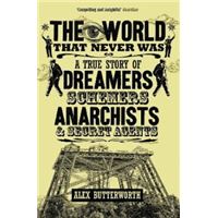 WORLD THAT NEVER WAS