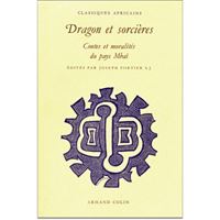 Dragon et sorcieres, contes et moralites du pays mbai-moissala