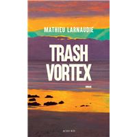 Trash Vortex