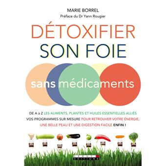 Détoxifier son foie sans médicaments - 1