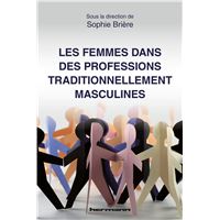 Les femmes dans des professions traditionnellement masculines