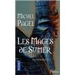 Les Immortels - tome 1 Les Mages de Sumer