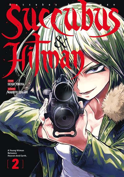 Succubus & Hitman - Tome 2