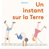 Un instant sur la terre