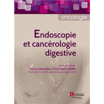Endoscopie et cancérologie digestive