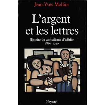 L'Argent et les lettres - 1