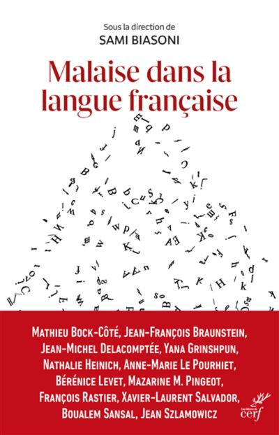 Malaise dans la langue francaise - promouvoir le français au temps de sa deconstruction - Jean-François Braunstein - Cerf - broché - Essai