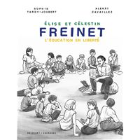 Freinet, l'éducation en liberté
