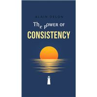 The Power of Consistency
