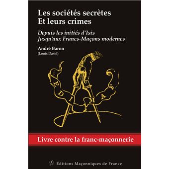 Les sociétés secrètes. - Livres