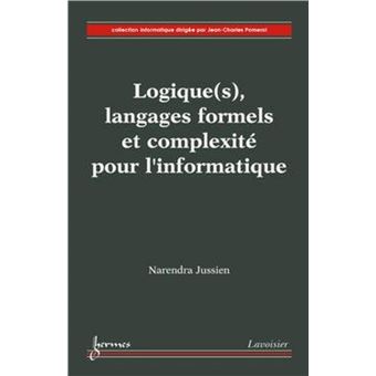 Logique(s), langages formels et complexité pour l'informatique