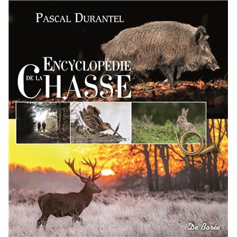 Encyclopédie de la chasse - 1
