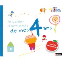 Le cahier d'activites de mes 4 ans + 1 planche d'autocollants