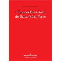 L'impossible retour de Saint-John Perse