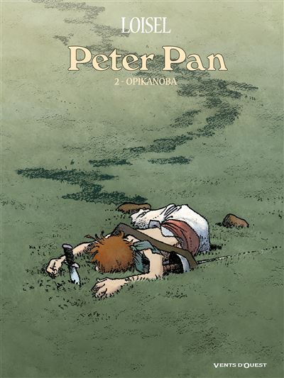 Peter Pan - Tome 02 - Régis Loisel - cartonné