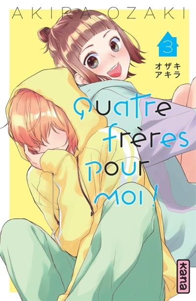 Quatre frères pour moi ! - 3. Tome 3