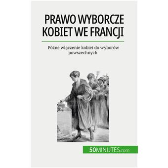 Prawo wyborcze kobiet we Francji - 1