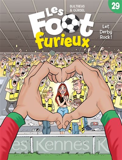 Les Foot furieux - Tome 29 - Let Derby Rock (2025)