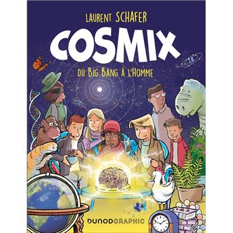Cosmix - Du Big Bang à L'Homme - 1