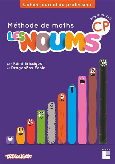 Retz Eds Les Noums Cp - Guide Pédagogique - Programmes 2025 - Rémi Brissiaud - Broché - Scolaire / Universitaire