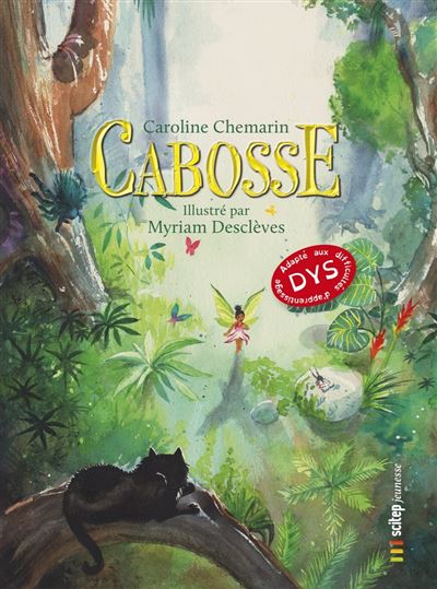 Cabosse Version DYS lisibilité adaptée - Caroline Chemarin - broché