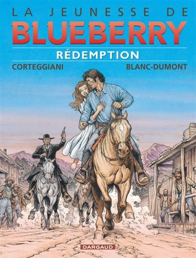 La Jeunesse de Blueberry - Tome 19 - Redemption