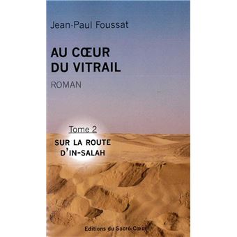 Au coeur du Vitrail - Tome 2 - 1