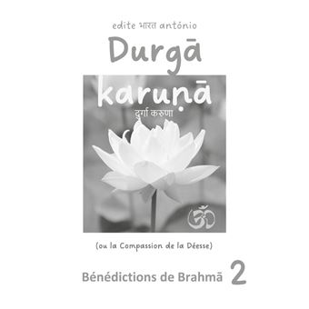 Durga karuna (ou la Compassion de la Déesse)