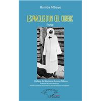 Les paroles d'un oeil curieux