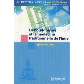 Le bouddhisme et la médecine traditionnelle de l'Inde