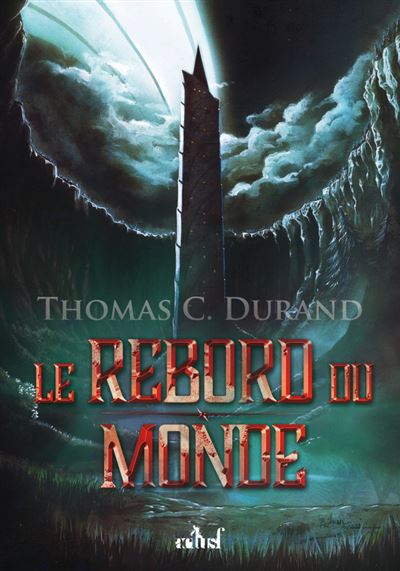 Le Rebord du monde - Thomas C. Durand - broché