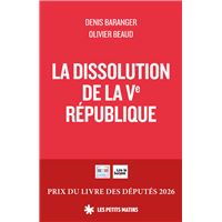 La Dissolution de la Ve République