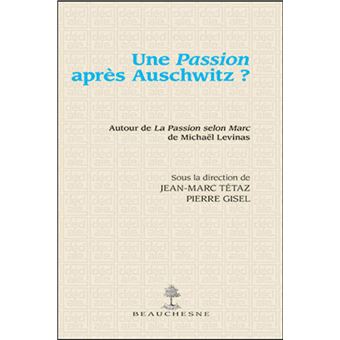 Une passion apres auschwitz - 1