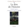 Le don de l'histoire