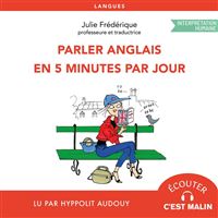 Parler anglais en 5 minutes par jour
