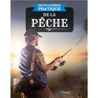 Encyclopédie pratique de la pêche - 1