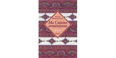 Ma cuisine armenienne