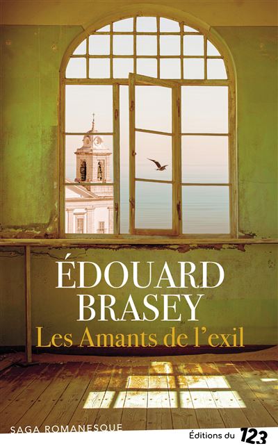 Les Amants de l'exil - Edouard Brasey - 123 Editions Du - broché - Roman - 123 Editions Du