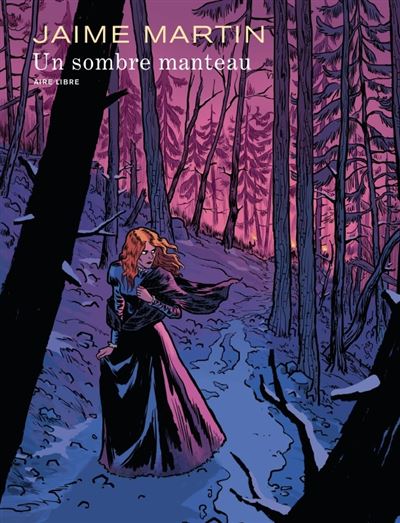 Un sombre manteau - Jaime Martin - Dupuis - cartonné - Bande dessinée
