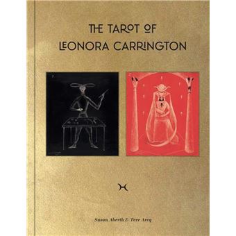 The Tarot of Leonora Carrington /anglais - 1