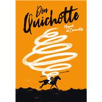 Don Quichotte - Texte abrégé