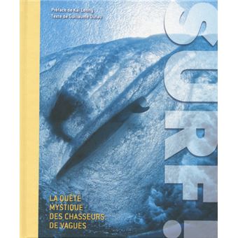 Surf ! La quête mystique des chasseurs de vagues - 1