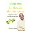 La Théorie Du Bourgeon Une Philosophie Anti-découragement - Broché ...