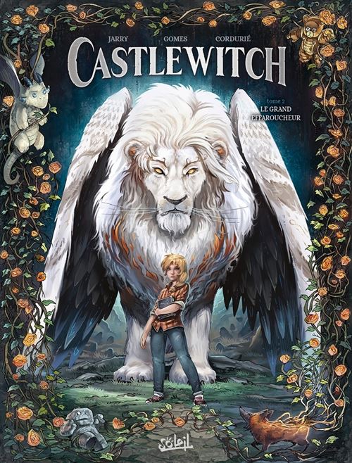 Castlewitch T02 - Le Grand Effaroucheur - Nicolas Jarry - Soleil - cartonné - Bande dessinée jeunesse