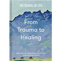 From Trauma to Healing