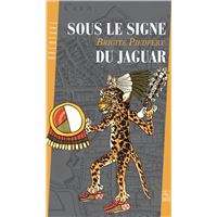 Jaguar (Sous le signe du)