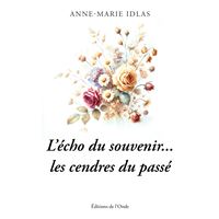 Les cendres du passé