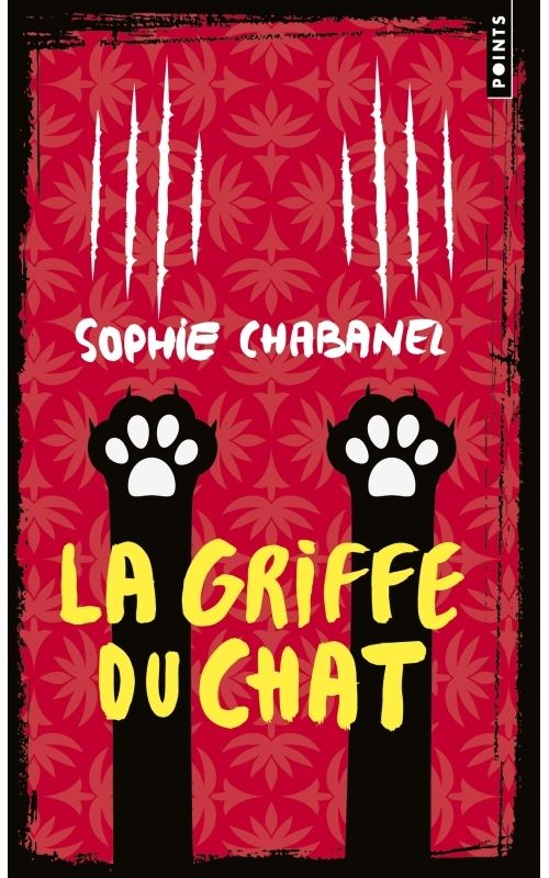 Chabanel Sophie La Griffe Du Chat