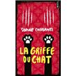 La Griffe du chat