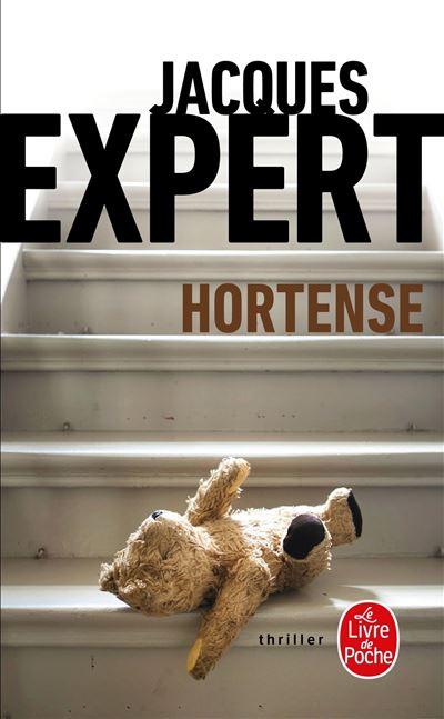 Hortense - Jacques Expert - Poche